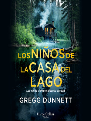 cover image of Los niños de la casa del lago